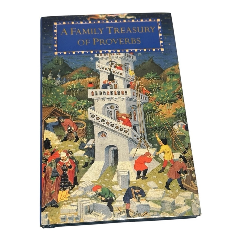 A Family Treasury of Proverbs Simon And Schulster Hardcover